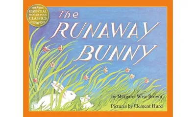 Cover of The Runaway Bunny by Margaret Wise Brown and Clement Hurd